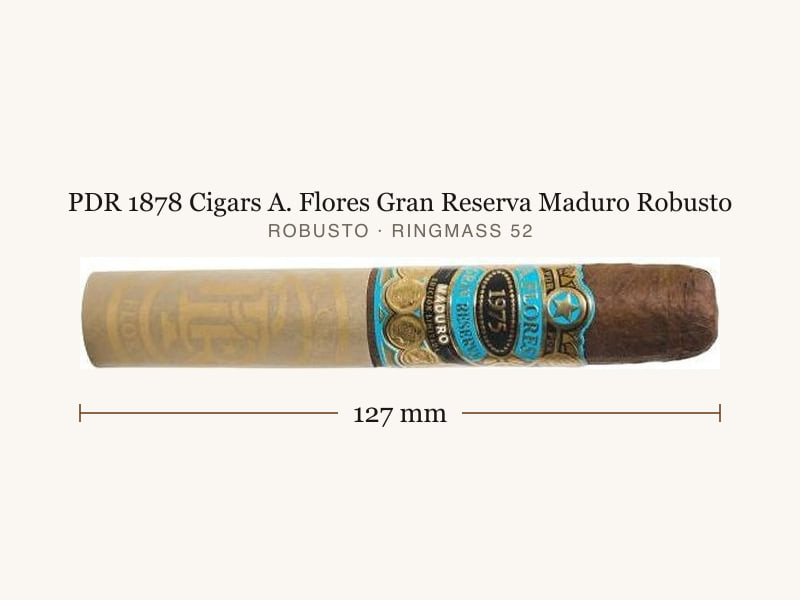 PDR 1878 Cigars A. Flores Gran Reserva Maduro Robusto, Maßangaben: Länge 127 mm, Ringmaß 52
