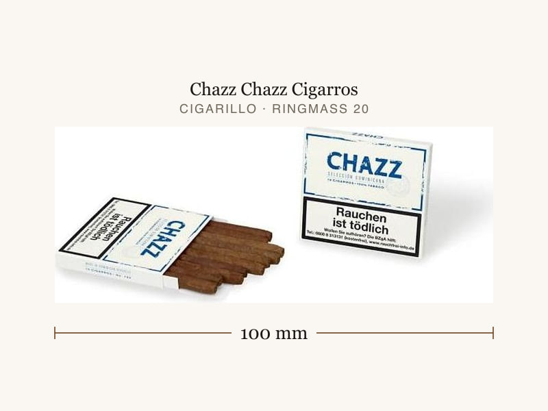 Chazz Chazz Cigarros, Maßangaben: Länge 100 mm, Ringmaß 20