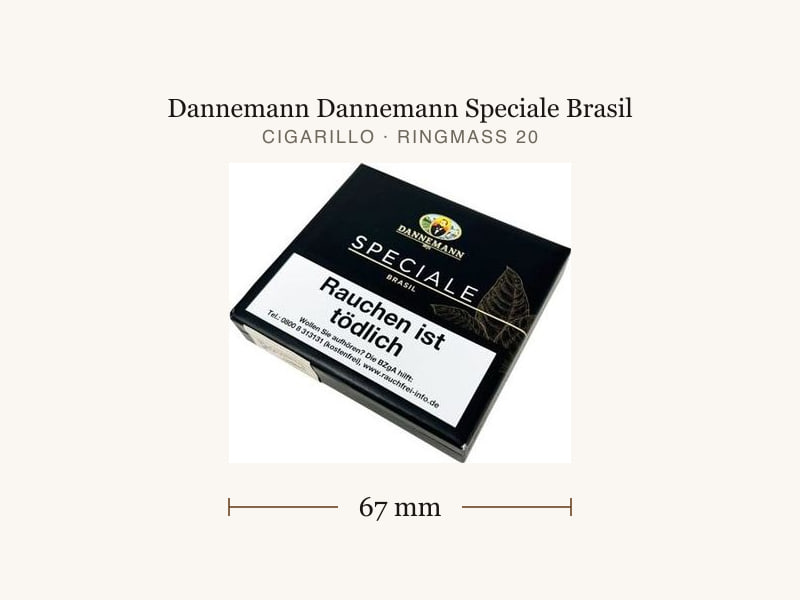 Dannemann Dannemann Speciale Brasil, Maßangaben: Länge 67 mm, Ringmaß 20