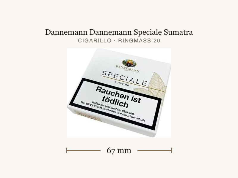 Dannemann Dannemann Speciale Sumatra, Maßangaben: Länge 67 mm, Ringmaß 20
