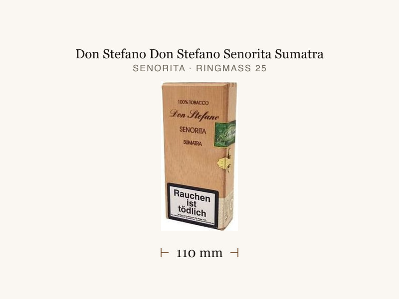 Don Stefano Don Stefano Senorita Sumatra, Maßangaben: Länge 110 mm, Ringmaß 25