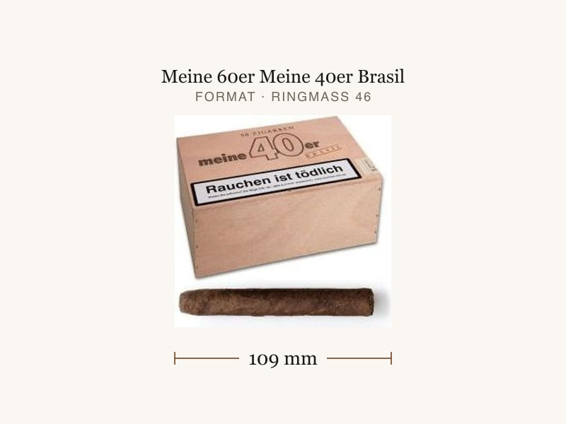 Meine 60er Meine 40er Brasil, Maßangaben: Länge 109 mm, Ringmaß 46