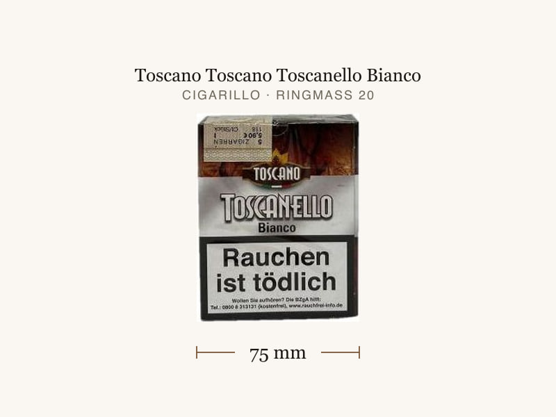 Toscano Toscano Toscanello Bianco, Maßangaben: Länge 75 mm, Ringmaß 20