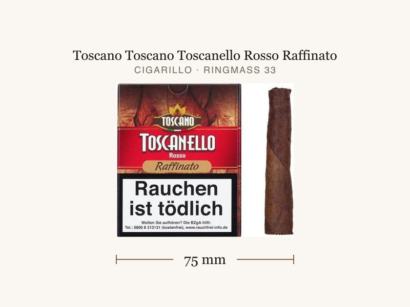 Toscano Toscano Toscanello Rosso Raffinato, Maßangaben: Länge 75 mm, Ringmaß 33