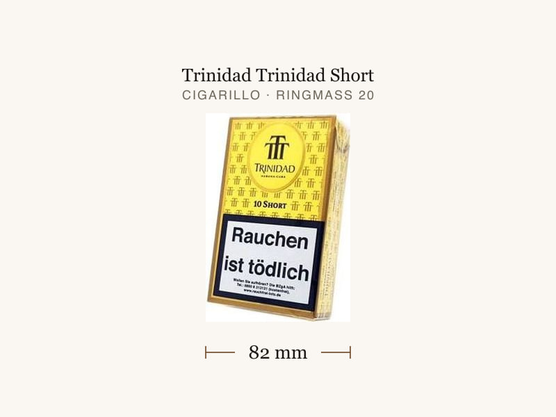 Trinidad Trinidad Short, Maßangaben: Länge 82 mm, Ringmaß 20