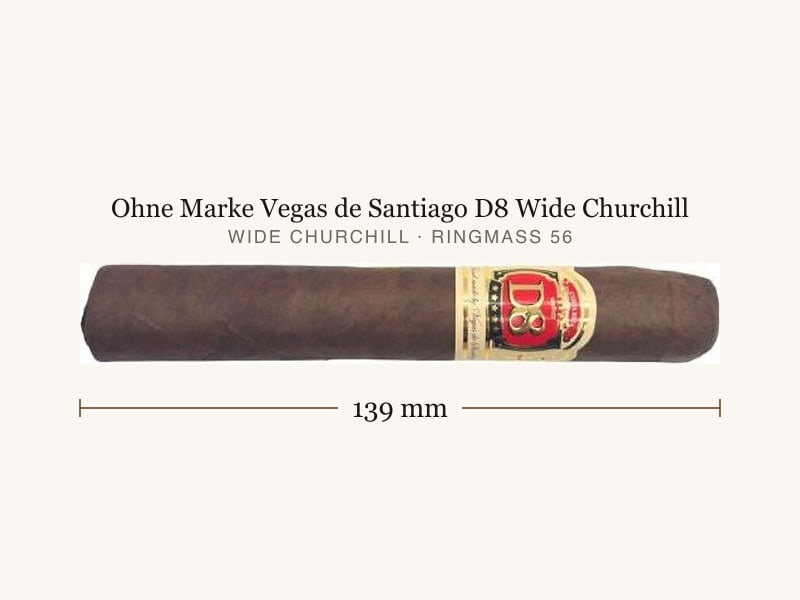 Ohne Marke Vegas de Santiago D8 Wide Churchill, Maßangaben: Länge 139 mm, Ringmaß 56