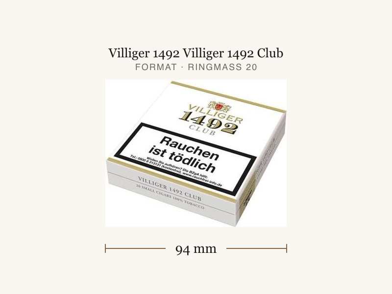 Villiger 1492 Villiger 1492 Club, Maßangaben: Länge 94 mm, Ringmaß 20
