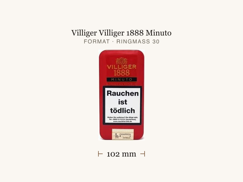 Villiger Villiger 1888 Minuto, Maßangaben: Länge 102 mm, Ringmaß 30